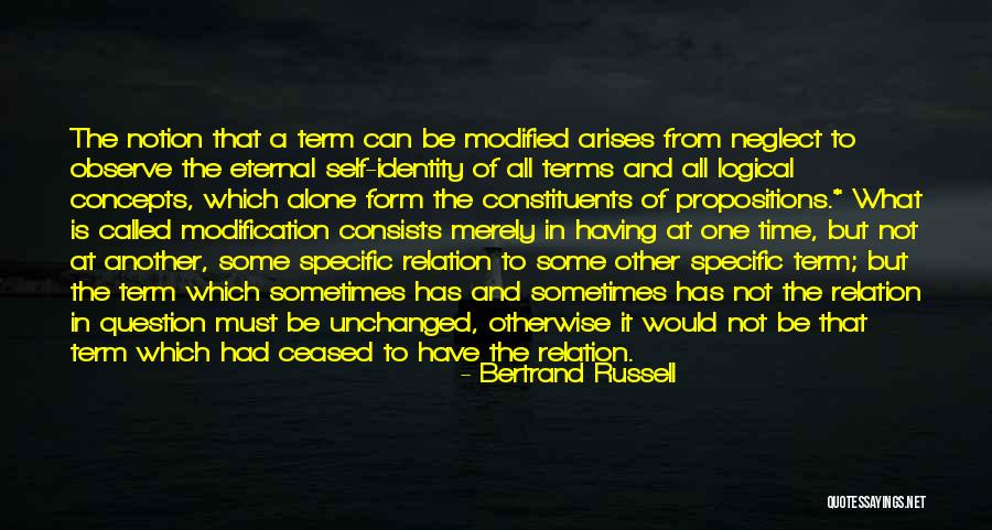 Self Modification Quotes By Bertrand Russell