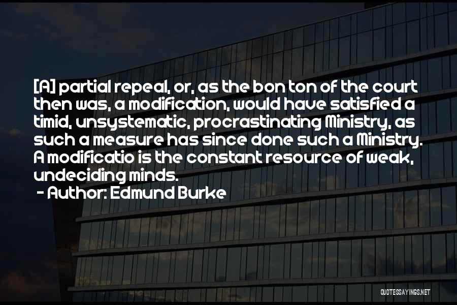 Self Modification Quotes By Edmund Burke