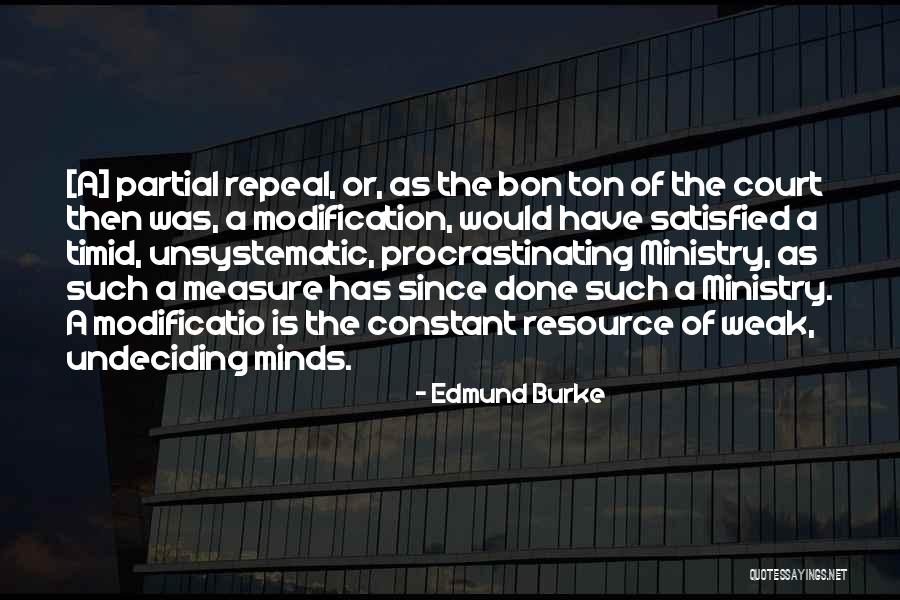 Self Modification Quotes By Edmund Burke