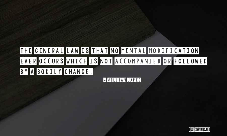 Self Modification Quotes By William James Self Modification Quotes By William James