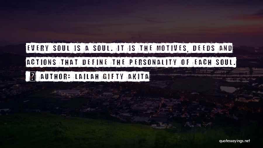 Self Motives Quotes By Lailah Gifty Akita