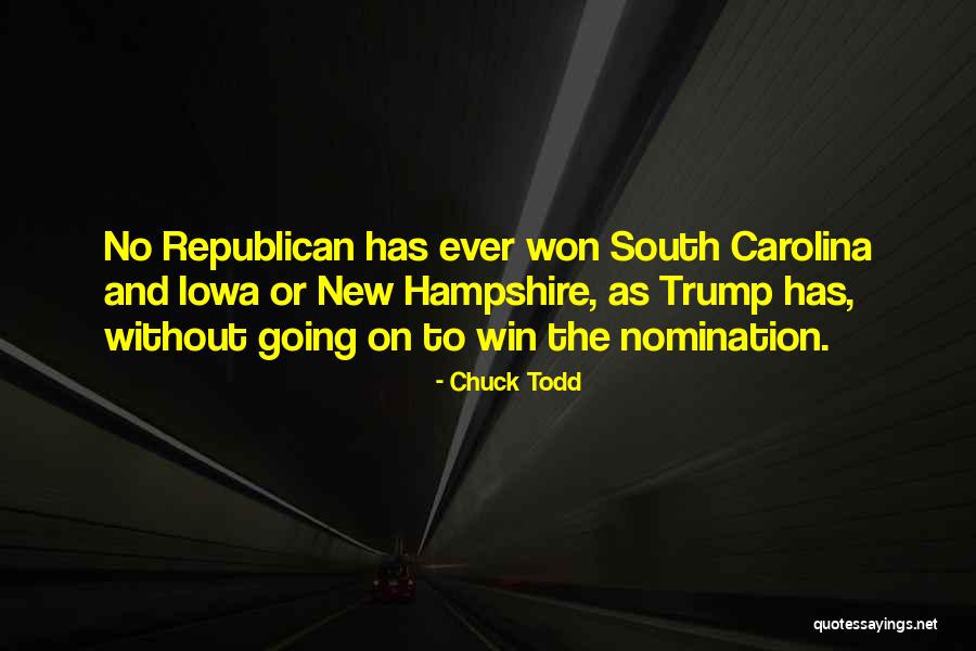 Self Nomination Quotes By Chuck Todd Self Nomination Quotes By Chuck Todd