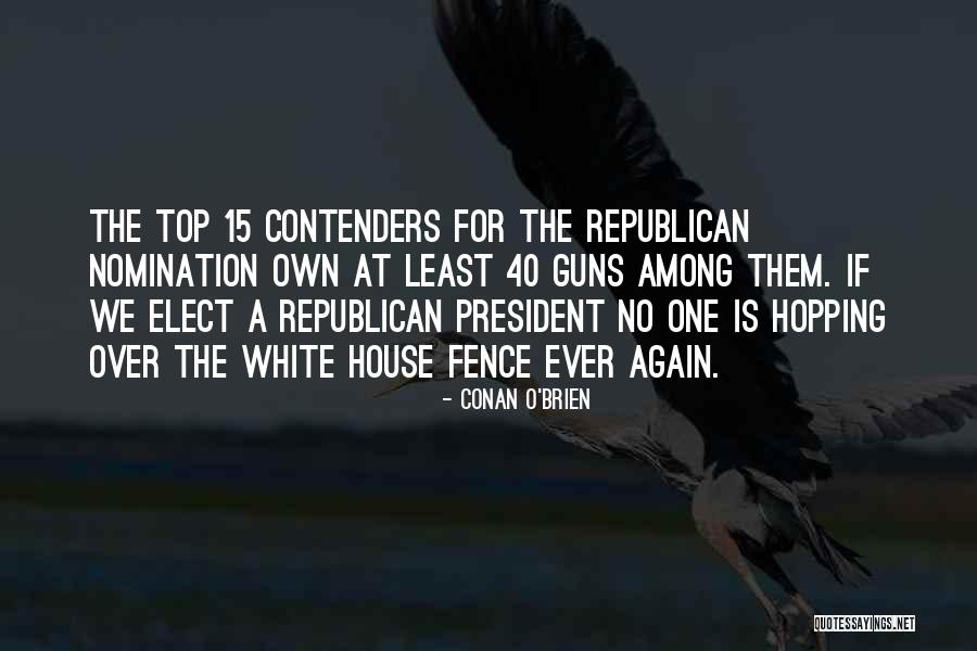 Self Nomination Quotes By Conan O'Brien Self Nomination Quotes By Conan O'Brien