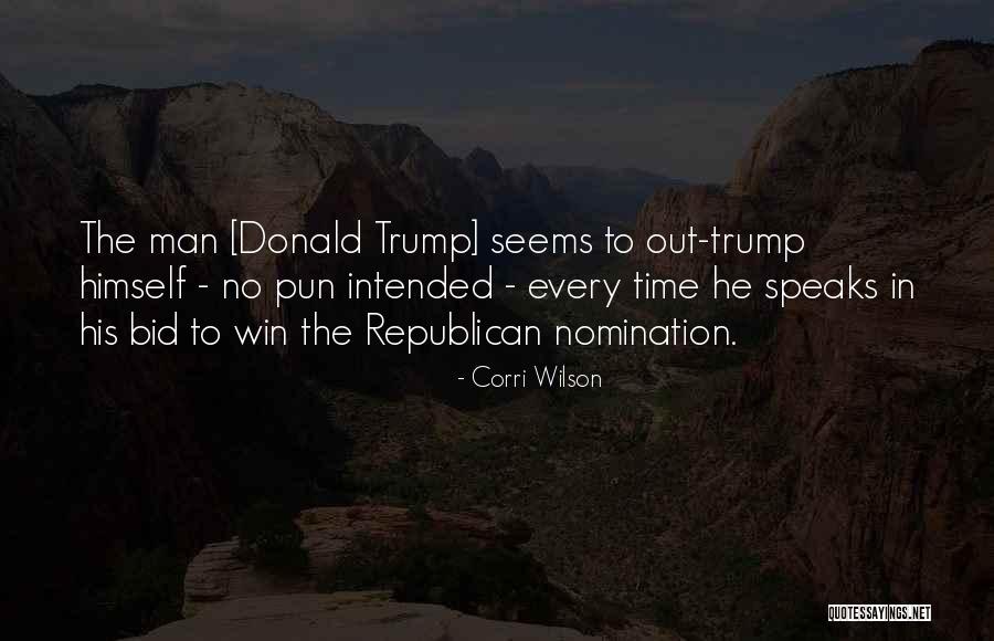 Self Nomination Quotes By Corri Wilson Self Nomination Quotes By Corri Wilson