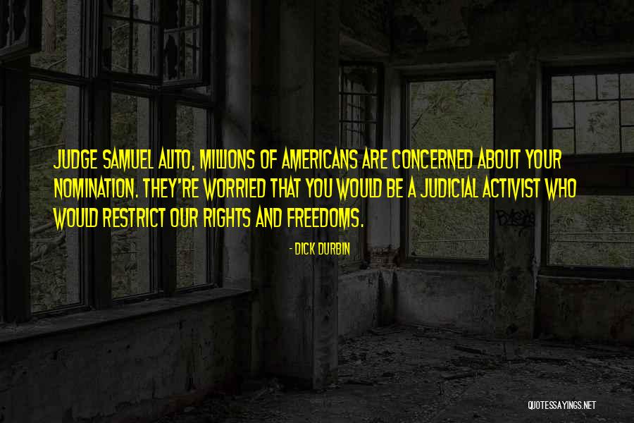 Self Nomination Quotes By Dick Durbin Self Nomination Quotes By Dick Durbin