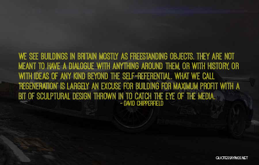 Self Objects In Self Quotes By David Chipperfield Self Objects In Self Quotes By David Chipperfield