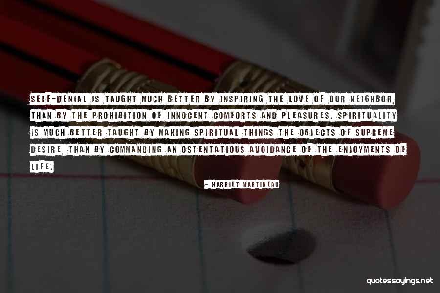Self Objects Quotes By Harriet Martineau Self Objects Quotes By Harriet Martineau