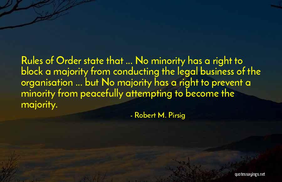 Self Organisation Quotes By Robert M. Pirsig Self Organisation Quotes By Robert M. Pirsig