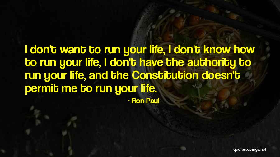 Self Ownership Quotes By Ron Paul