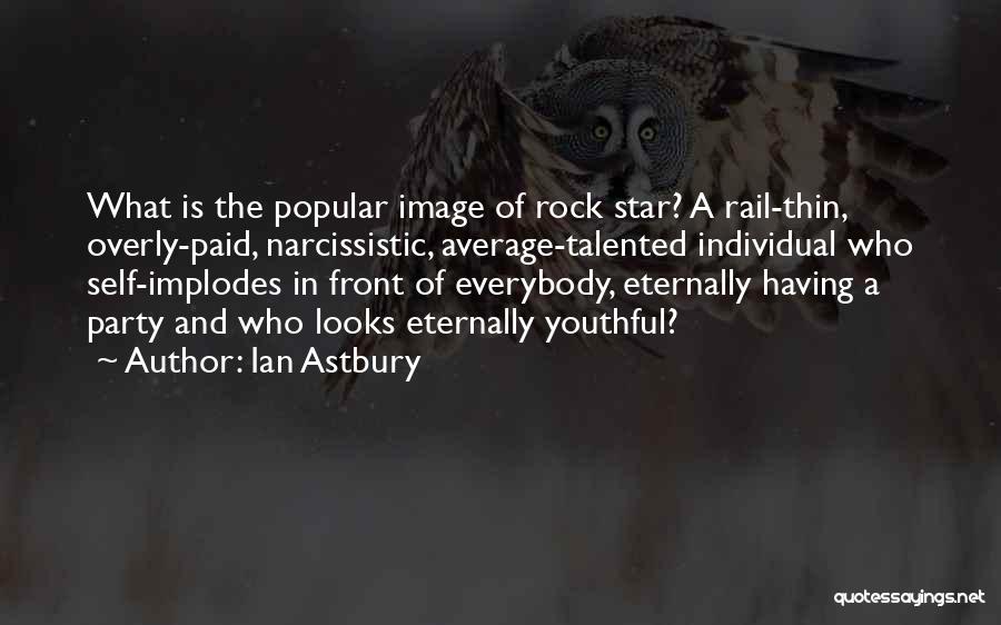 Self Paid Quotes By Ian Astbury