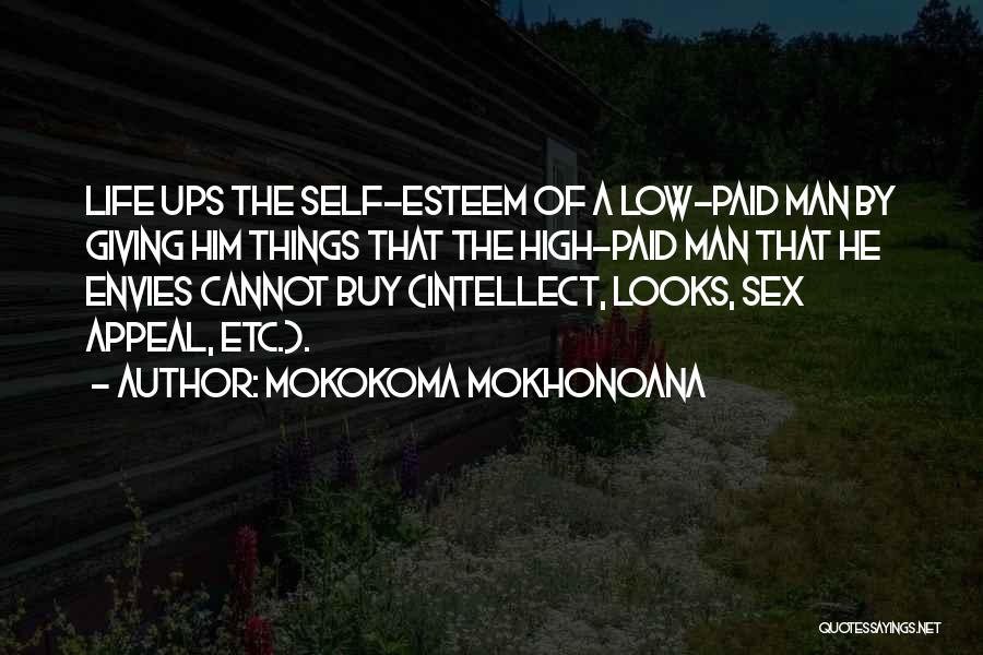 Self Paid Quotes By Mokokoma Mokhonoana
