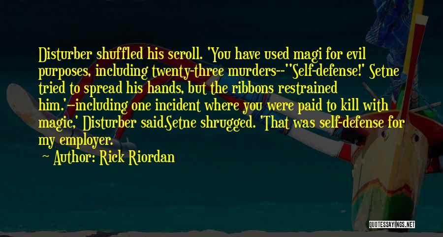 Self Paid Quotes By Rick Riordan