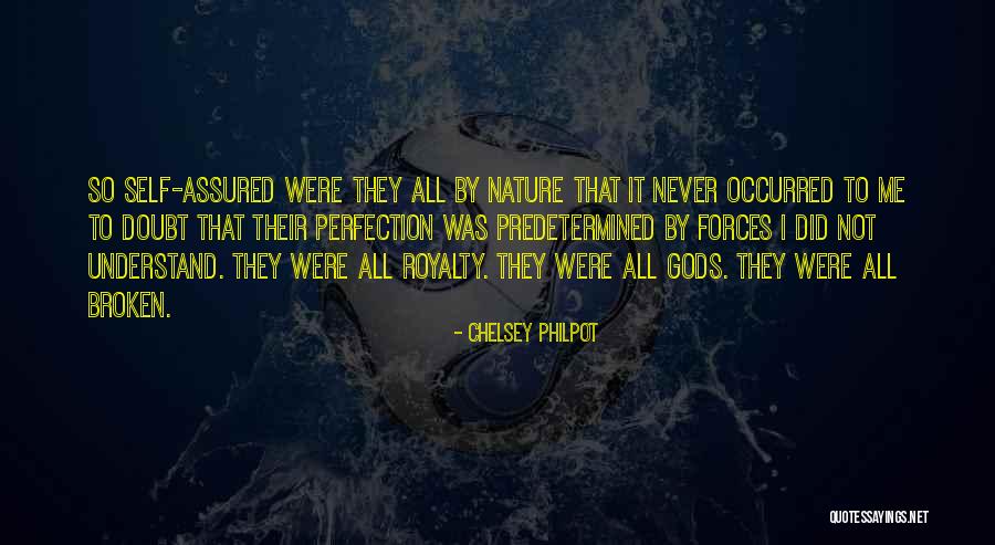 Self Perfection Quotes By Chelsey Philpot Self Perfection Quotes By Chelsey Philpot