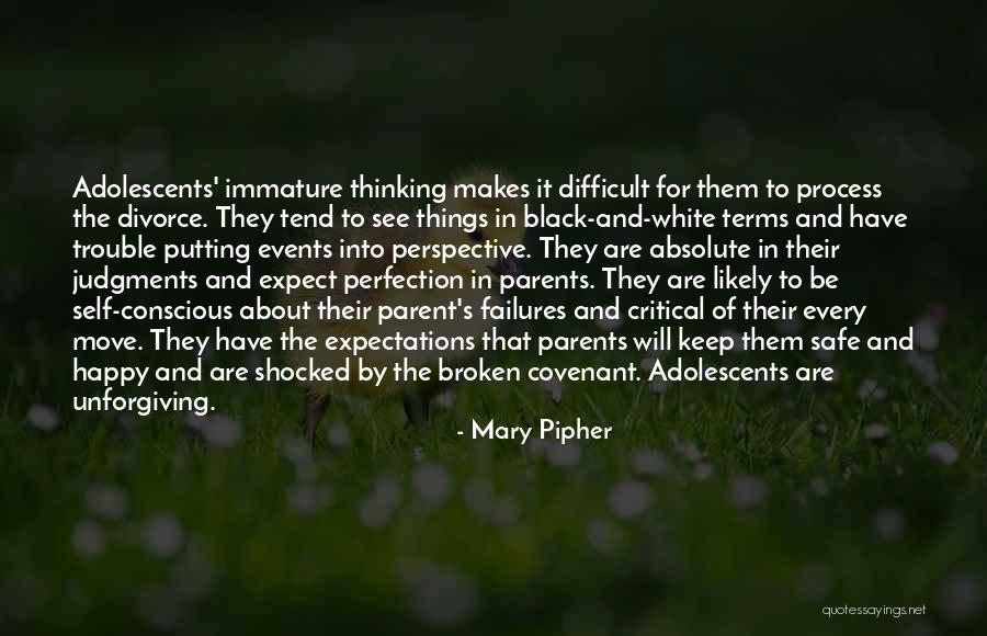 Self Perfection Quotes By Mary Pipher Self Perfection Quotes By Mary Pipher