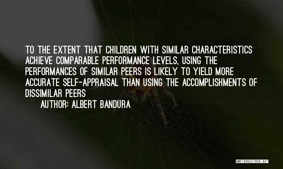 Self Performance Appraisal Quotes By Albert Bandura