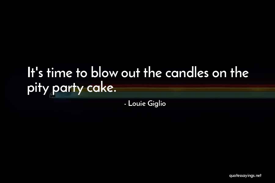 Self Pity Party Quotes By Louie Giglio Self Pity Party Quotes By Louie Giglio