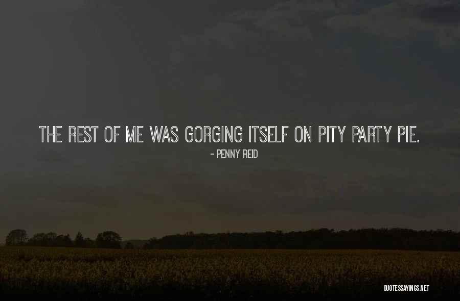 Self Pity Party Quotes By Penny Reid Self Pity Party Quotes By Penny Reid