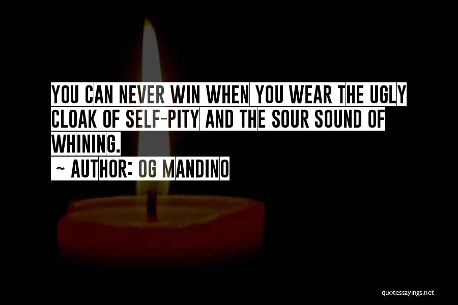 Self Pity Quotes By Og Mandino