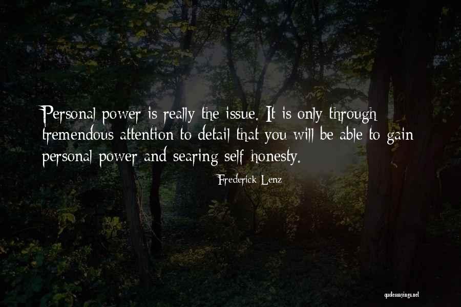 Self Power Quotes By Frederick Lenz