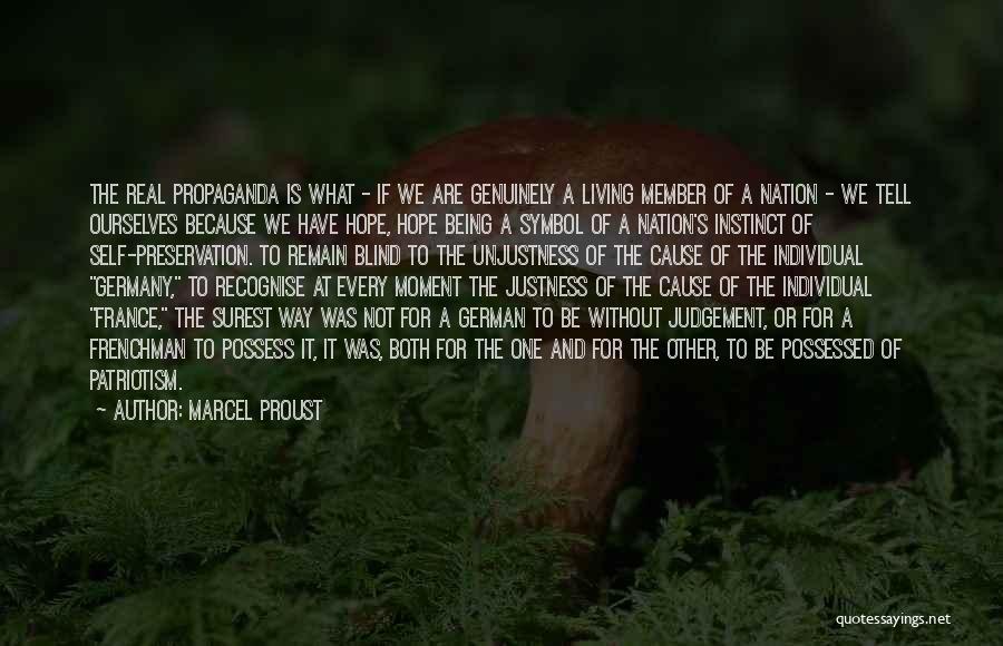 Self Preservation Quotes By Marcel Proust