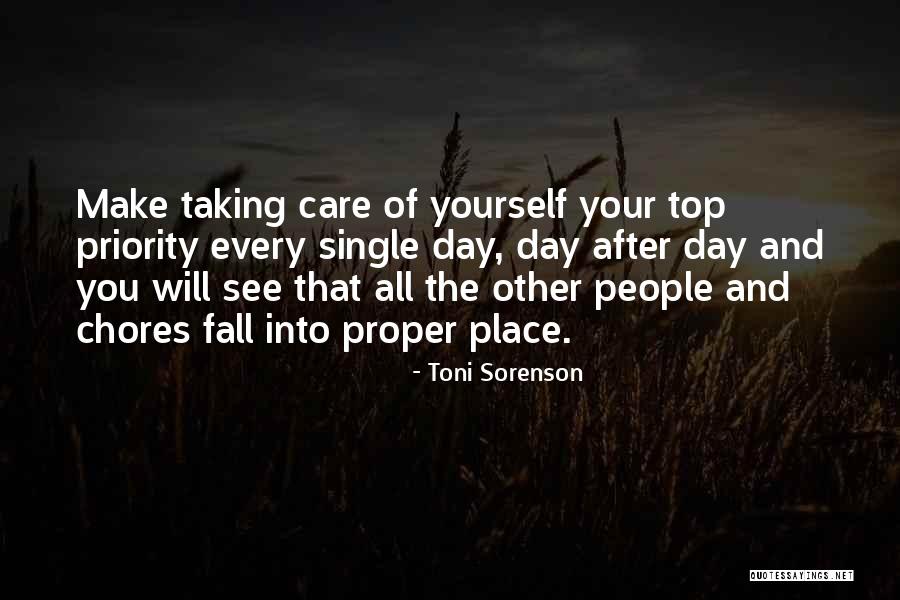 Self Priority Quotes By Toni Sorenson Self Priority Quotes By Toni Sorenson