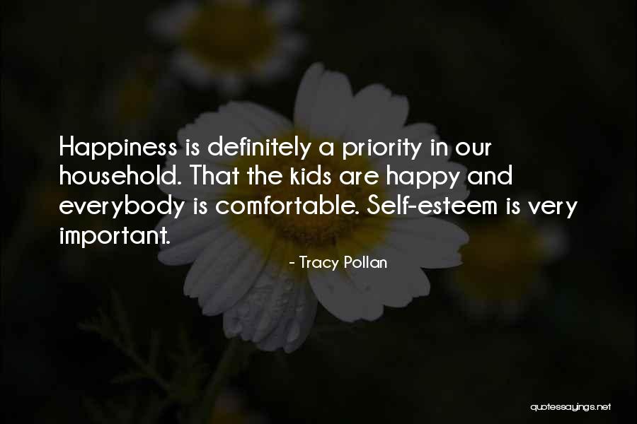 Self Priority Quotes By Tracy Pollan Self Priority Quotes By Tracy Pollan
