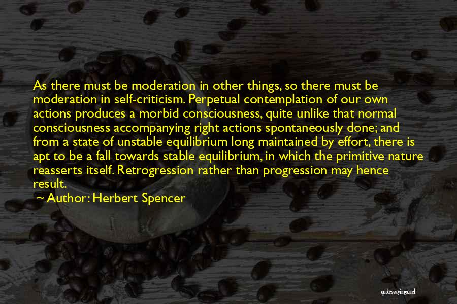 Self Progression Quotes By Herbert Spencer