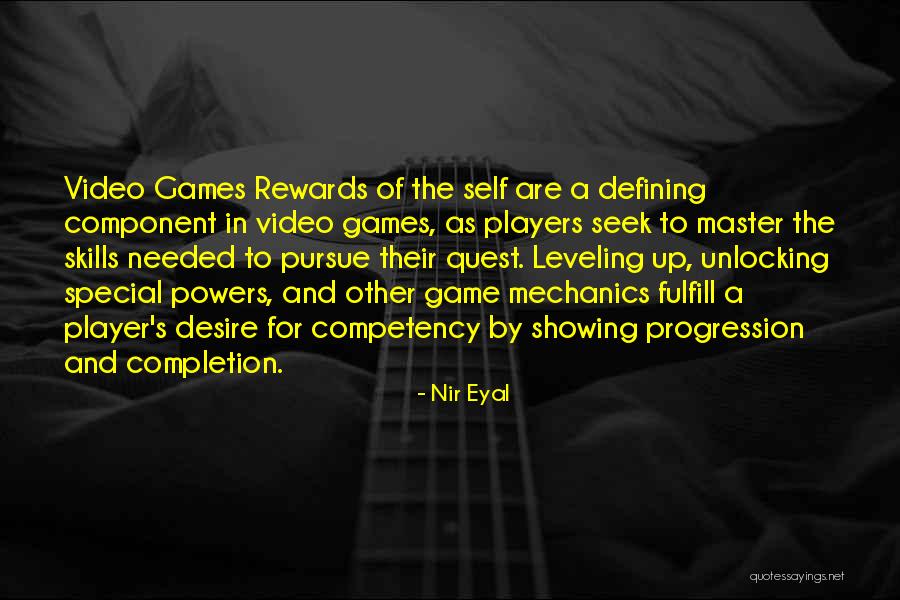 Self Progression Quotes By Nir Eyal Self Progression Quotes By Nir Eyal