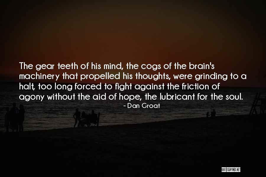 Self Propelled Quotes By Dan Groat Self Propelled Quotes By Dan Groat