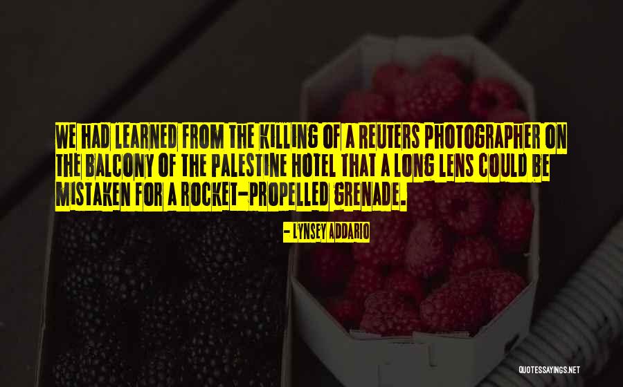 Self Propelled Quotes By Lynsey Addario Self Propelled Quotes By Lynsey Addario