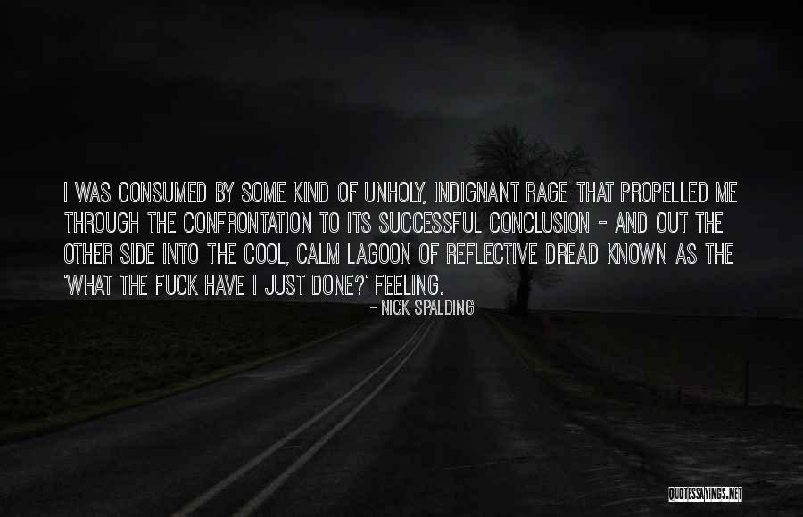 Self Propelled Quotes By Nick Spalding Self Propelled Quotes By Nick Spalding