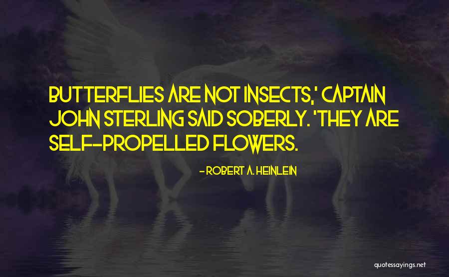 Self Propelled Quotes By Robert A. Heinlein Self Propelled Quotes By Robert A. Heinlein