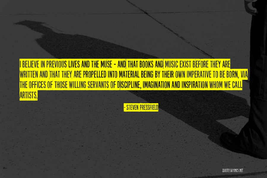 Self Propelled Quotes By Steven Pressfield Self Propelled Quotes By Steven Pressfield
