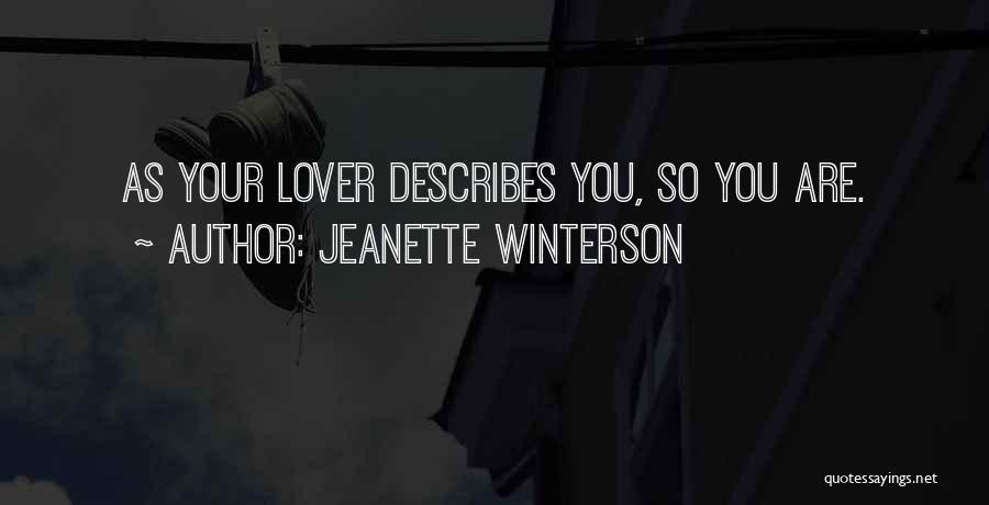 Self Prophecy Quotes By Jeanette Winterson