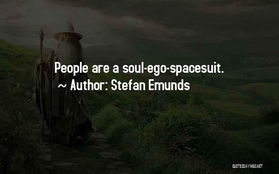 Self Prophecy Quotes By Stefan Emunds