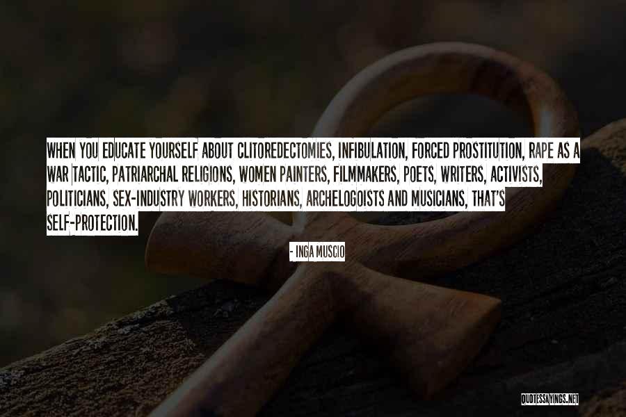 Self Protection Quotes By Inga Muscio Self Protection Quotes By Inga Muscio