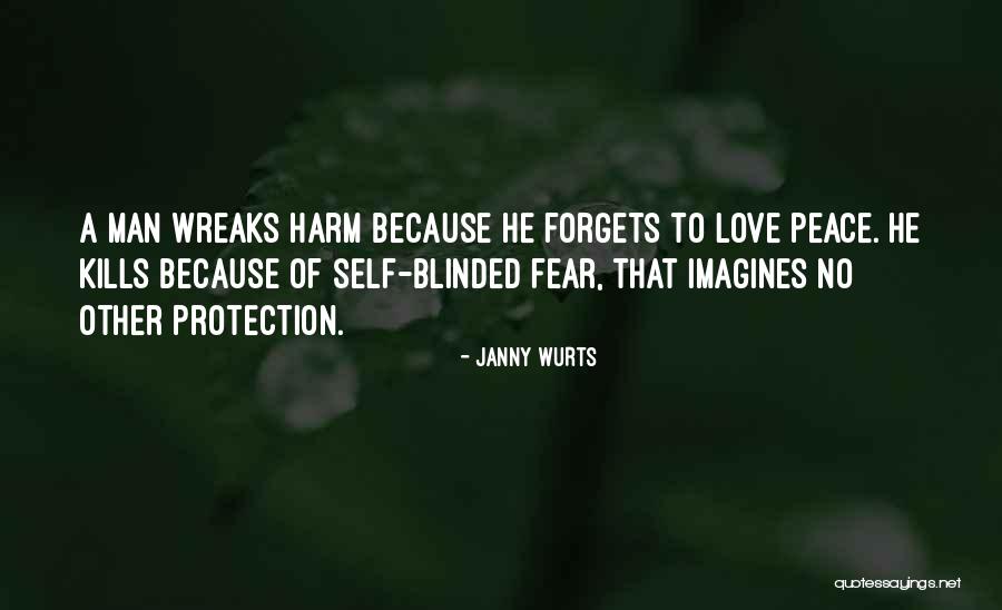 Self Protection Quotes By Janny Wurts Self Protection Quotes By Janny Wurts