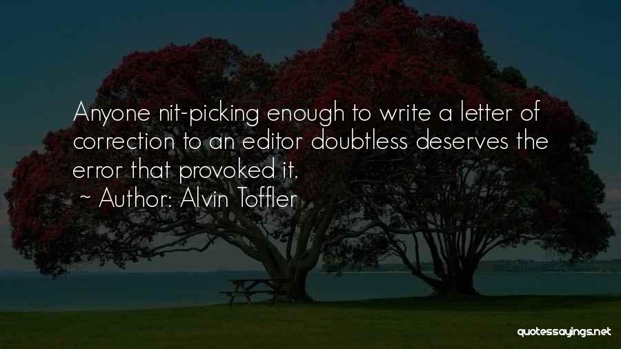 Self Provoked Quotes By Alvin Toffler