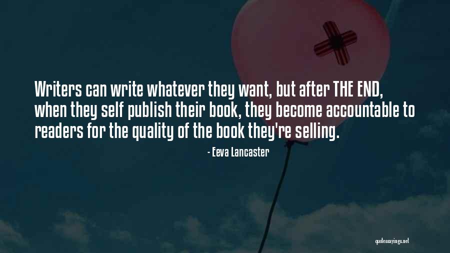 Self Publishing Quotes Quotes By Eeva Lancaster Self Publishing Quotes Quotes By Eeva Lancaster
