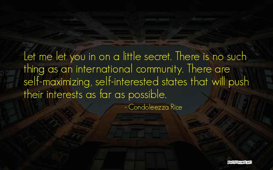 Self Push Quotes By Condoleezza Rice