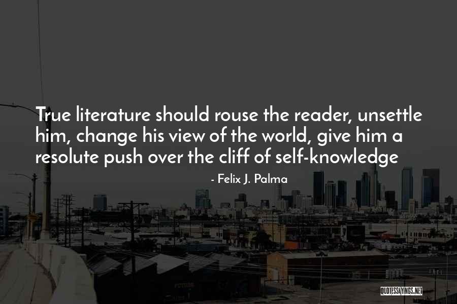 Self Push Quotes By Felix J. Palma