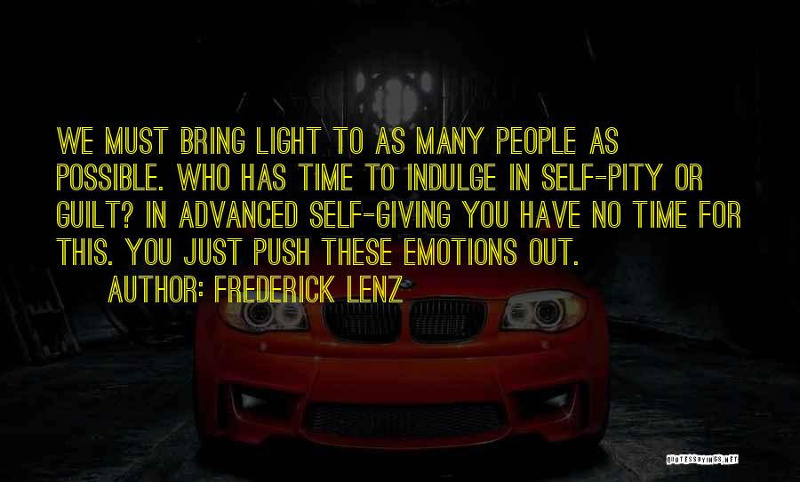Self Push Quotes By Frederick Lenz