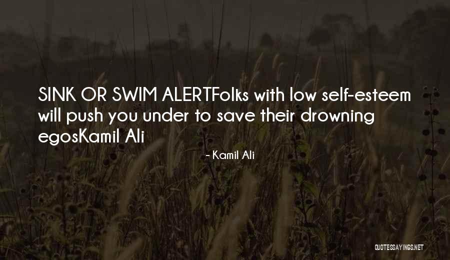 Self Push Quotes By Kamil Ali