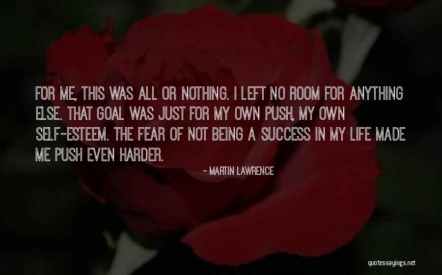 Self Push Quotes By Martin Lawrence