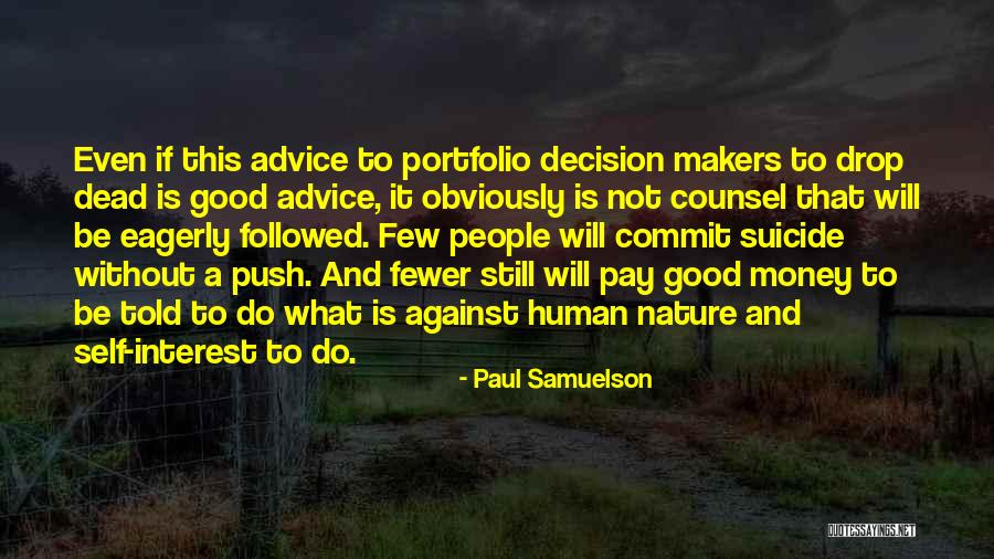 Self Push Quotes By Paul Samuelson