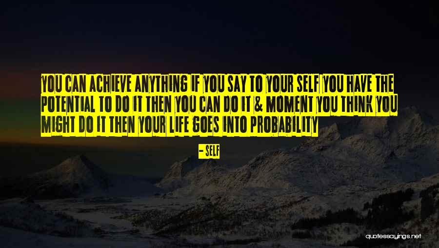 Self Quotes 1292338 Self Quotes 1292338