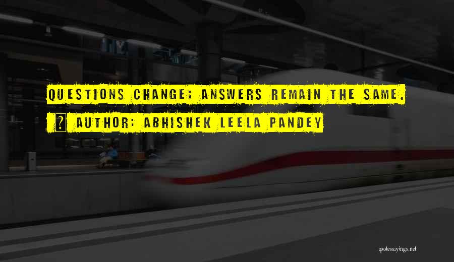 Self Realisation Quotes By Abhishek Leela Pandey