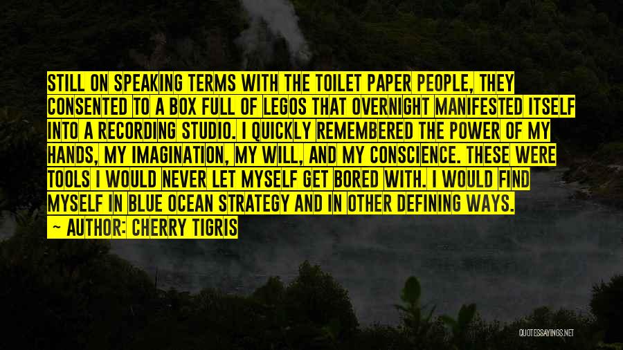 Self Realisation Quotes By Cherry Tigris