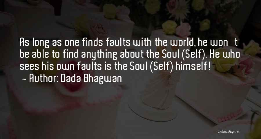 Self Realisation Quotes By Dada Bhagwan