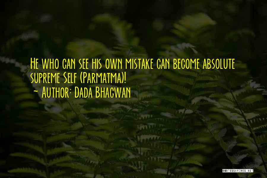 Self Realisation Quotes By Dada Bhagwan